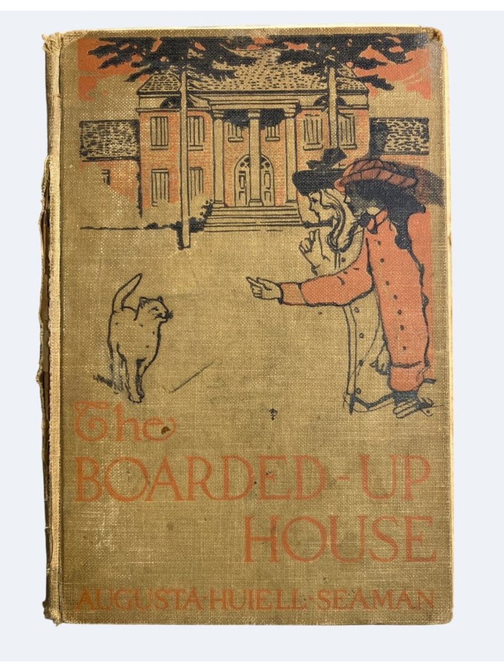 The Boarded-Up House By Augusta Huiell Seaman 1915 Hardcover Illustrated Vintage